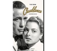 Casablanca, l’aventure du film