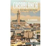 Casablanca, petite France en terre africaine