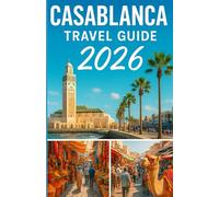 Casablanca travel guide 2026