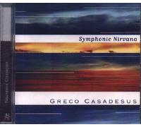 Casadesus Gréco - Symphonic Nirvana CD