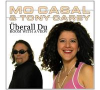 Casal, Mo Feat. Tony Carey - Uberall du [Import]