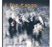 Casal-Quartett - 4 for Tango