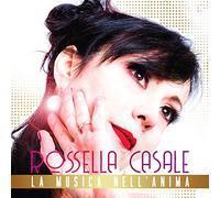 Casale Rossella - La Musica Nell'anima