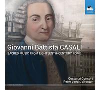 Casali / Costanzi Consort - Sacred Music From Eighteenth-Century Rome [Compact Discs]