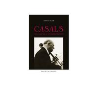 Casals et l art de l interpretation - David Blum - Buchet-Chastel - broché - Essai