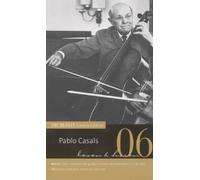 Casals,Pablo - Die 6:Pablo Casal