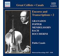 Pablo Casals – Encores et Transcriptions Vol. 2 – Import – NAXOS