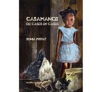 Casamance - Sonia Privat - Magellan Et Cie - broché - Carnet (de voyage, intime, de notes)