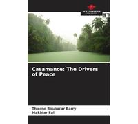 Casamance: The Drivers of Peace