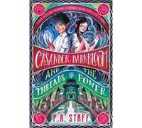 Casander Darkbloom and the Threads of Power by P. A. Staff P. A. Staff (Auteur)