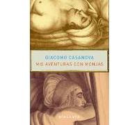 Casanova, G: Mis Aventuras Con Monjas