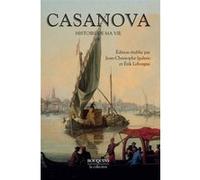Casanova - Histoire de ma vie - tome 1 - Nouvelle édition Giacomo Casanova (Auteur)