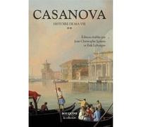 Casanova - Histoire de ma vie - tome 2 - Nouvelle édition Giacomo Casanova (Auteur)