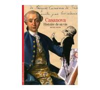 Casanova Histoire de sa vie - Michel Delon - Gallimard - Poche - Biographie