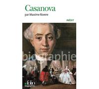 Casanova - Maxime Rovere - Gallimard - Poche - Biographie