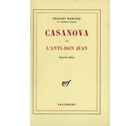 Casanova ou L'anti-Don Juan