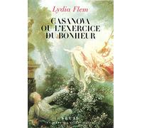 Casanova ou l'exercice du bonheur
