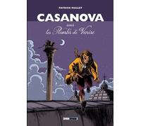 Casanova, Sous Les Plombs De Venise