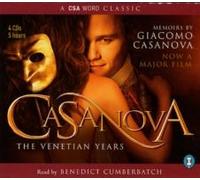 Casanova: The Venetian Years - The Memoirs Of Giacomo Casanova