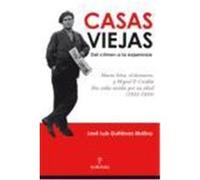 Casas Viejas Josâe Luis Gutiâerrez Molina (Auteur)