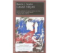Casas Viejas/ Old Houses Ramon J. Sender (Auteur)