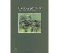 Casaus perduts - novèlas - Bernard Manciet - Reclams - broché - Roman