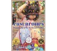 Cascarones: Growing Up In The Rio Grande Valley Paperback Book By Sylvia Sánchez Garza
