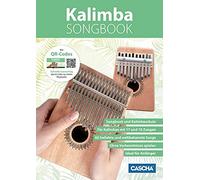 Cascha Kalimba Songbook: Songbook und Kalimbaschule (Relié)