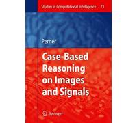Case-Based Reasoning On Images And Signals