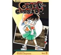 Case Closed Vol. 5 by Gosho Aoyama Gosho Aoyama, Naoko Amemiya (Auteur)