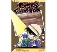 Case Closed Vol. 6 by Gosho Aoyama Gosho Aoyama, Naoko Amemiya (Auteur)