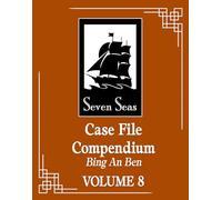 Case File Compendium: Bing An Ben (Novel) Vol. 8
