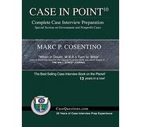 Case in Point 10: Complete Case Interview Preparation