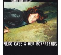 Case, Neko - Furnace Room Lullabye [Import]