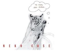 Case, Neko - Tigers Have Spoken [Import]