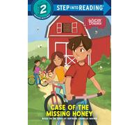 Case of the Missing Honey Boxcar Children Early Reader (Step into Reading) - Gertrude Chandler Warner - Step into Reading - ebook (ePub) - Livre