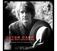 Case, Peter - on The Way Downtown:. [Import]