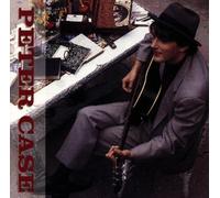 Case, Peter - Peter Case