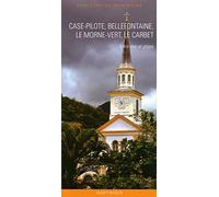 Case-Pilote, Bellefontaine, Le Morne-Vert, Le Carbet