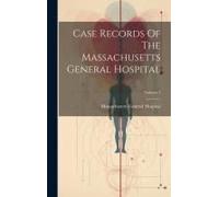 Case Records Of The Massachusetts General Hospital; Volume 7