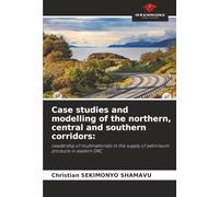 Case studies and modelling of the northern, central and southern corridors:: Leadership of multinationals in the supply of petroleum products in eastern DRC