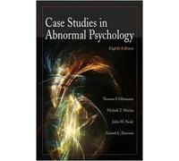 Case Studies in Abnormal Psychology 8th (egith) edition
