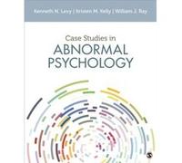 Case Studies in Abnormal Psychology by William J. Ray Inconnu (Auteur)