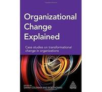 Case Studies in Change Management: The Change Conversation in Practice - [Version Originale] Inconnu (Auteur)