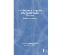 Case Studies in Cognitive Behavioural Couple Therapy - Taylor amp Francis Ltd - Taylor amp Francis Ltd - Livre en Anglais - Hardback Taylor amp Francis LtdTaylor amp Francis Ltd (Auteur)