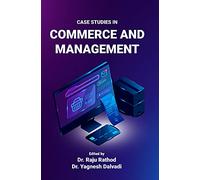 CASE STUDIES IN COMMERCE AND MANAGEMENT