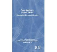Case Studies in Global Health