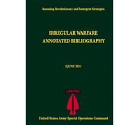 Case Studies in Insurgency and Revolutionary Warfare: Guatemala 1944-1954, REVISED EDITION (Assessing Revolutionary and Insurgent Strategies)