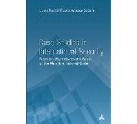 Case Studies In International Security