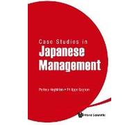 Case Studies In Japanese Management